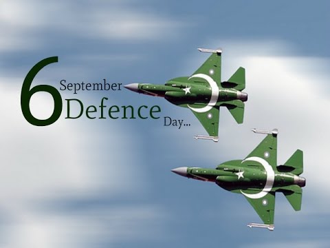 6th September (Defence Day) 