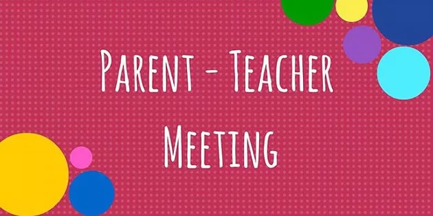 Parent Teacher Meeting (PTM)